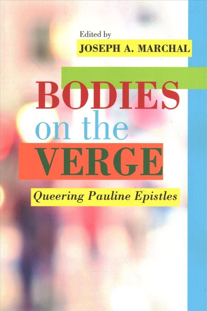 Bodies on the Verge By Marchal 9781628372250 (Paperback)