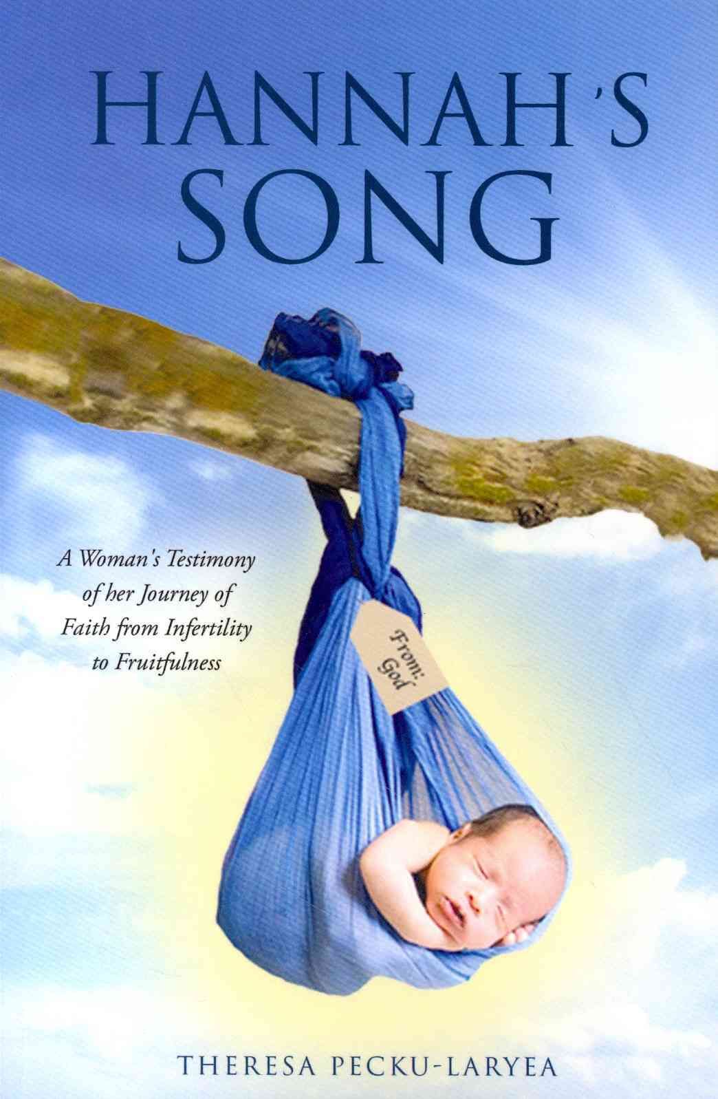 Hannah's Song By Pecku-Laryea, Theresa 9781628390520 (Paperback)
