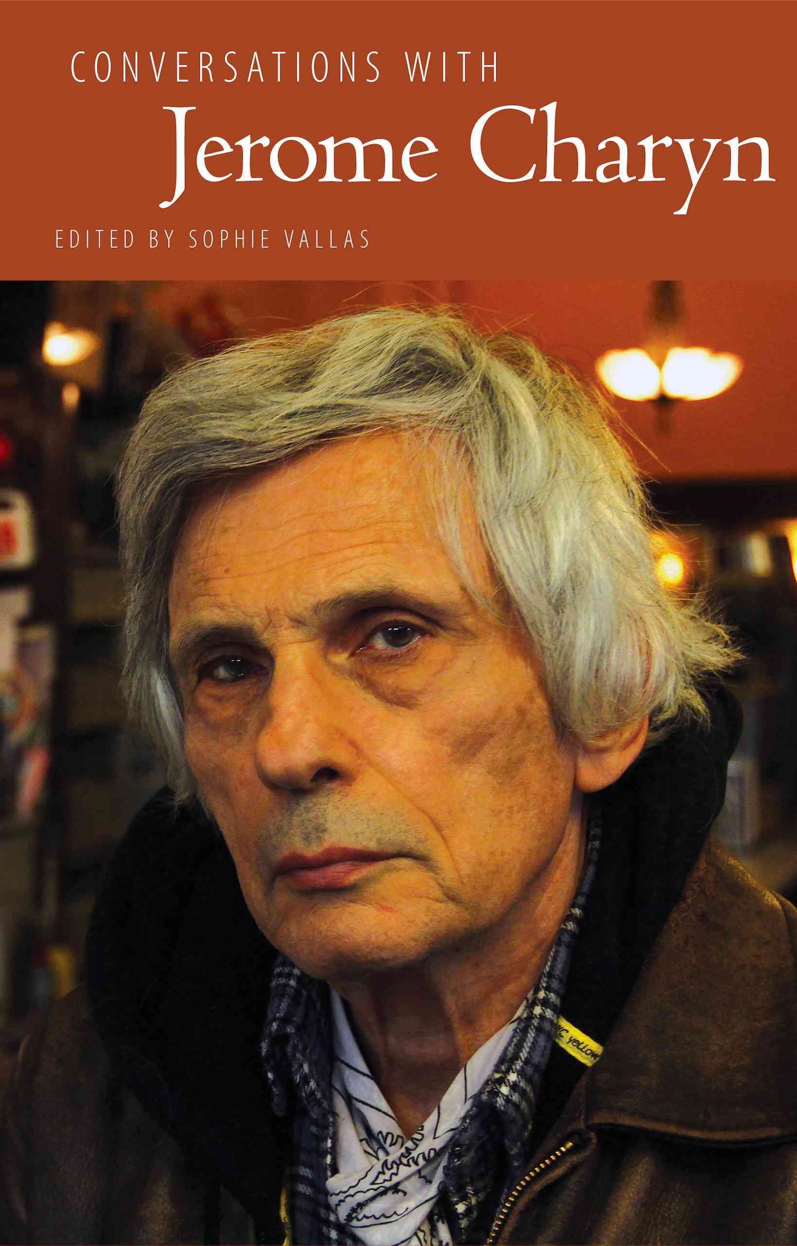 Conversations with Jerome Charyn By Vallas, Sophie 9781628460896