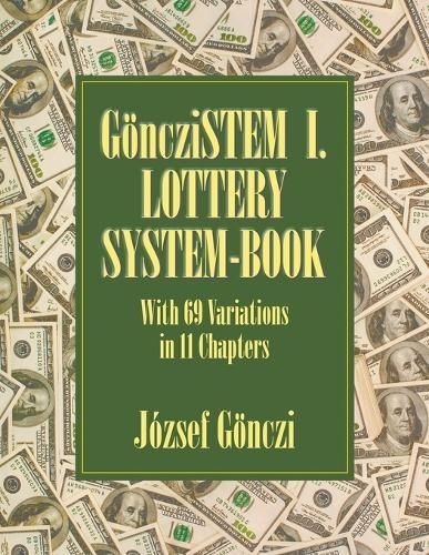 GoencziSTEM I. Lottery system-book By Jozsef Goenczi 9781628575545