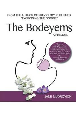 The Bodeyems By Jane Mudrovich 9781628576139 (Paperback)