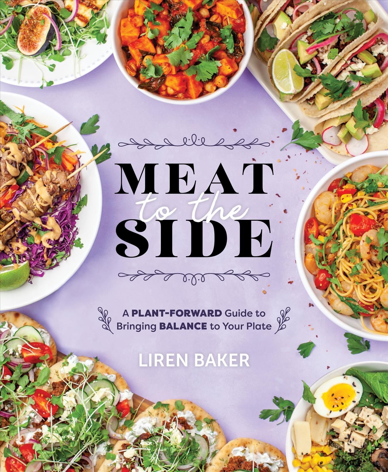 Meat to the Side By Liren Baker 9781628604443 (Paperback)