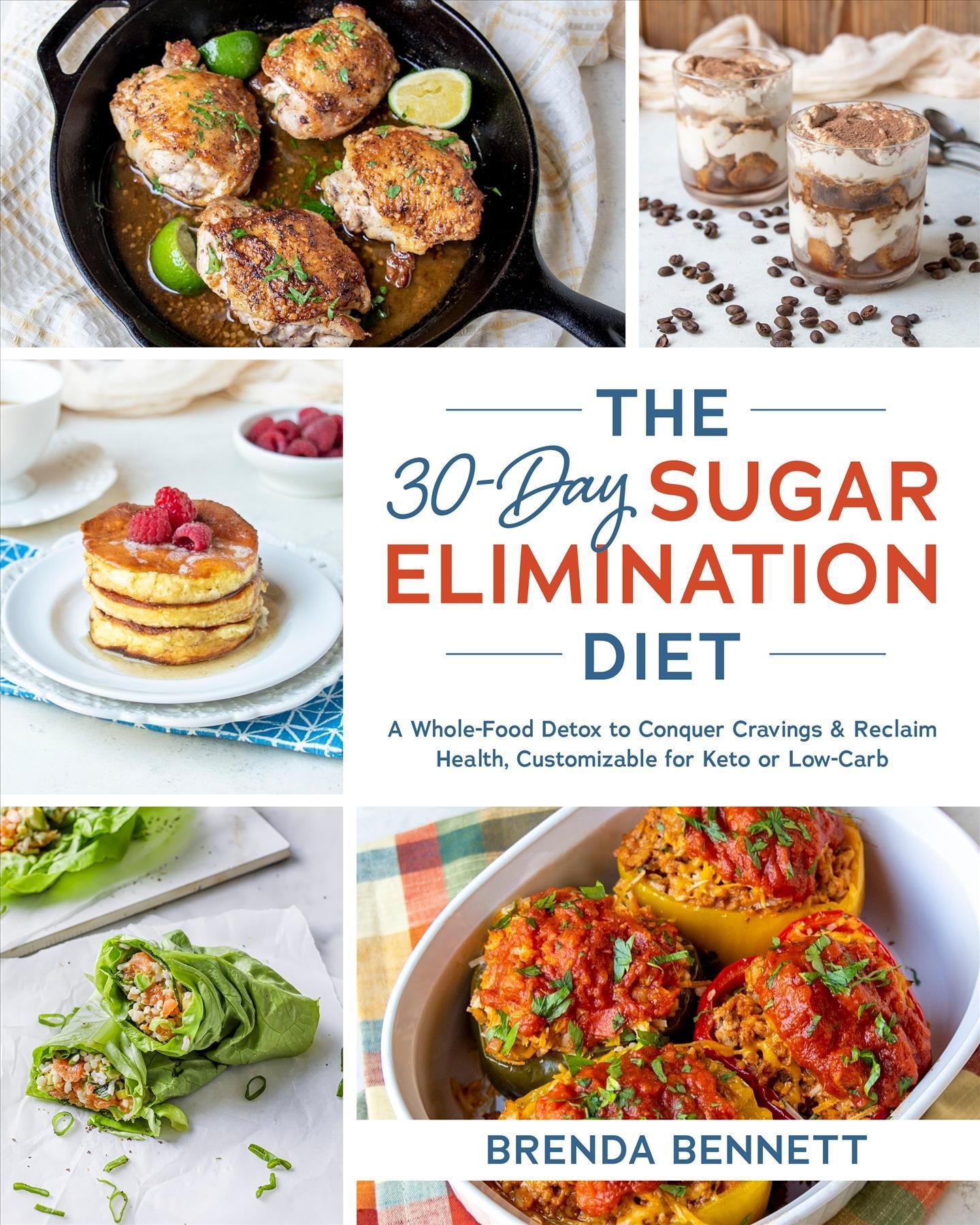 The 30-Day Sugar Elimination Diet By Brenda Bennett 9781628604740