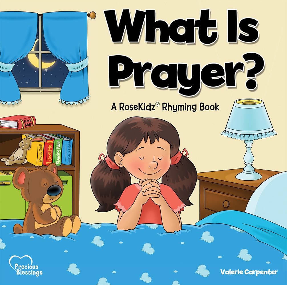 Kidz: What is Prayer? By Valerie Carpenter 9781628625172 (Hardback)