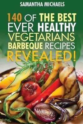 Barbecue Cookbook By Samantha Michaels 9781628845228 (Paperback)