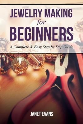 Jewelry Making for Beginners 9781628847260 (Paperback)