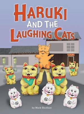 Haruki and the Laughing Cats 9781628909319 (Hardback)