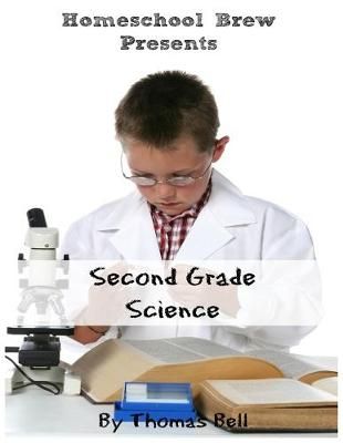 Second Grade Science By Thomas Bell 9781629173634 (Paperback)