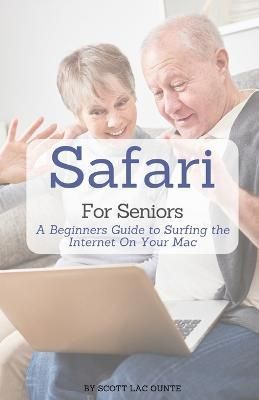 Safari For Seniors By La Counte 9781629175188 (Paperback)