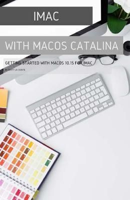 iMac with MacOS Catalina By La Counte 9781629176024 (Paperback)
