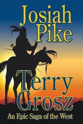 Josiah Pike By Grosz 9781629183503 (Paperback)