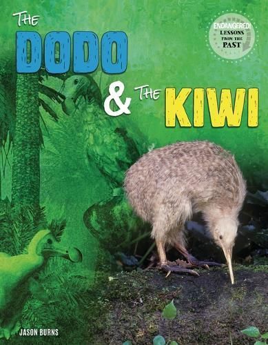 The Dodo and the Kiwi By Jason M Burns 9781629207643 (Hardback)