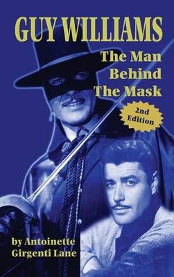 Guy Williams By Girgenti Lane Antoinette 9781629330044 (Hardback)