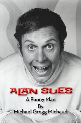 Alan Sues By Michael Michaud 9781629330983 (Paperback)