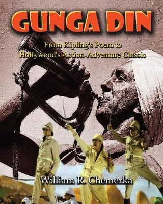 Gunga Din By William R Chemerka 9781629332758 (Paperback)