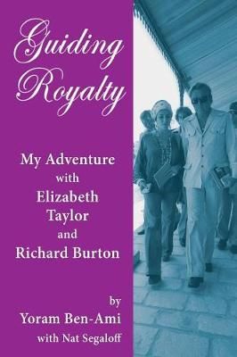 Guiding Royalty By Yoram Ben-Ami 9781629333960 (Paperback)