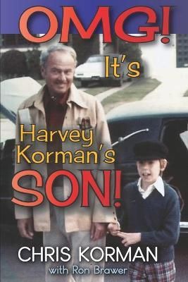 OMG! It's Harvey Korman's Son! By Korman 9781629336183 (Paperback)