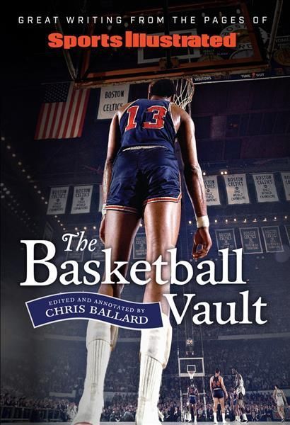 The Basketball Vault By Chris Ballard (editor) 9781629379562