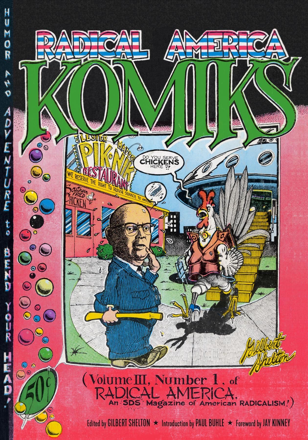 Radical America Komiks By Gilbert Shelton 9781629635675 (Paperback)