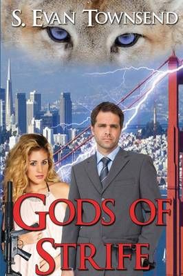 Gods of Strife By S Evan Townsend 9781629891040 (Paperback)