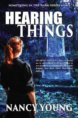 Hearing Things By Dr Nancy Young 9781629894027 (Paperback)