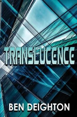 Translucence By Ben Deighton 9781629898063 (Paperback)