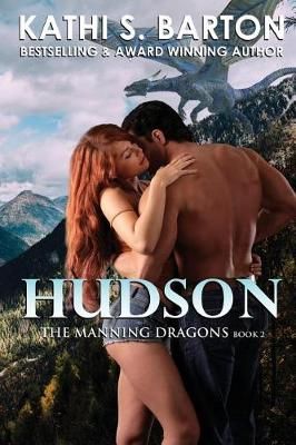 Hudson By Kathi S Barton 9781629898087 (Paperback)