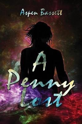 Penny Lost By Bassett 9781629898537 (Paperback)