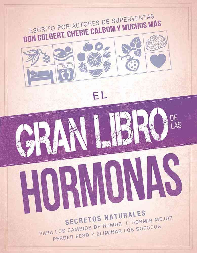 El Gran Libro De Las Hormonas By Siloam Editors 9781629988283