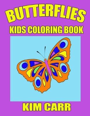 Butterflies By Kim Carr 9781630220938 (Paperback)