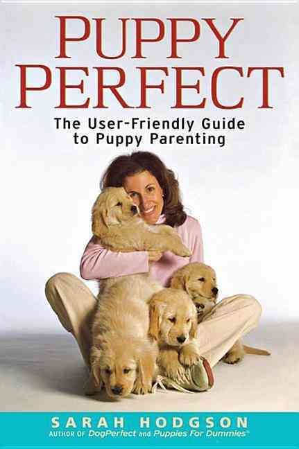 PuppyPerfect By Sarah Hodgson 9781630261528 (Hardback)