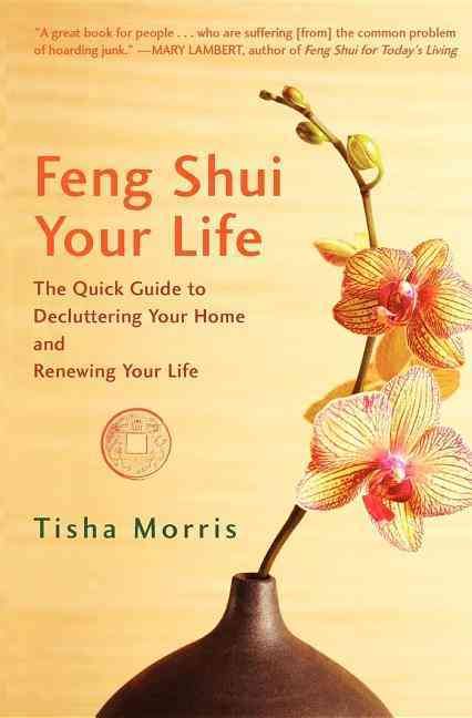 Feng Shui Your Life By Tisha Morris 9781630263256 (Hardback)