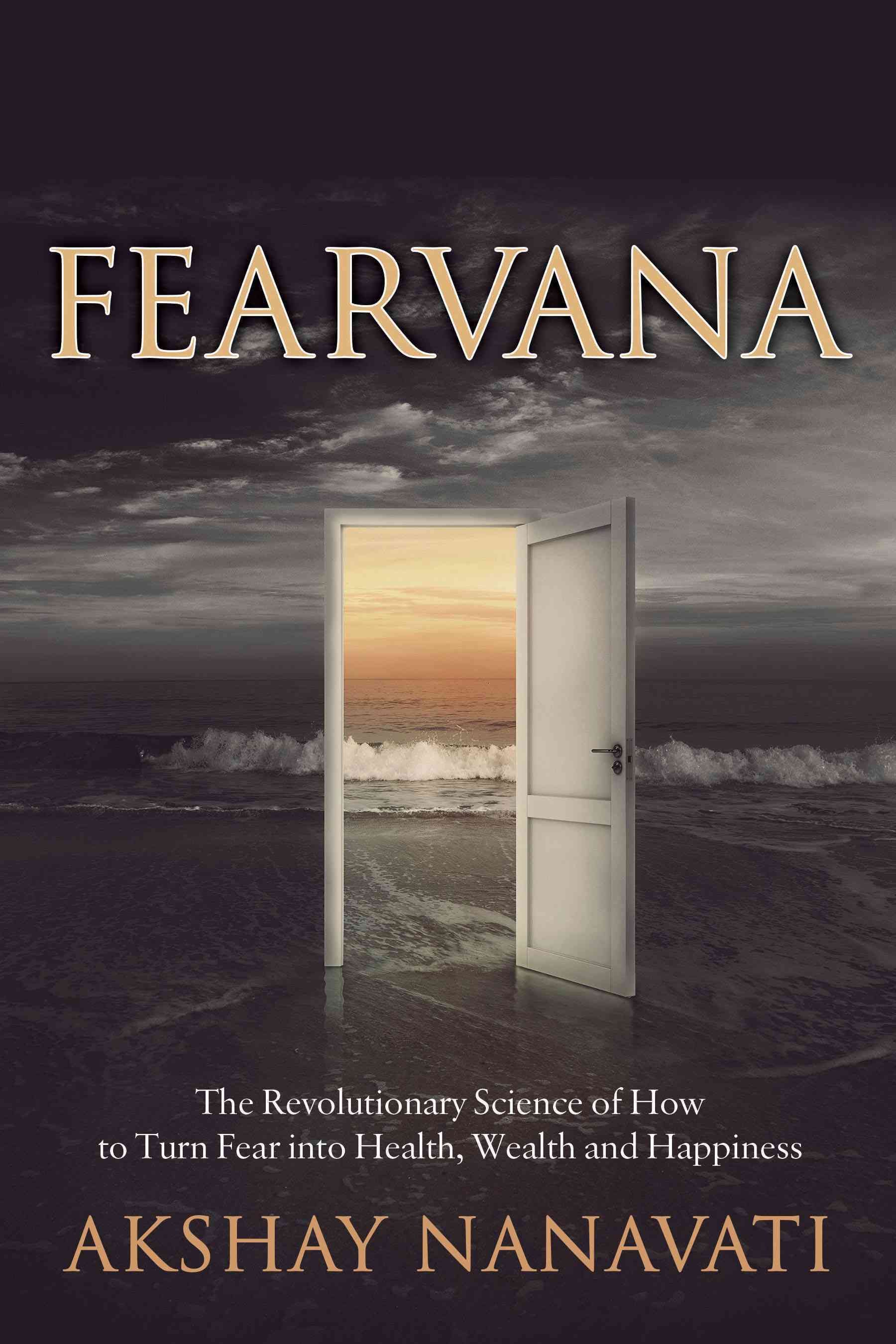 FEARVANA By Akshay Nanavati 9781630476052 (Paperback)