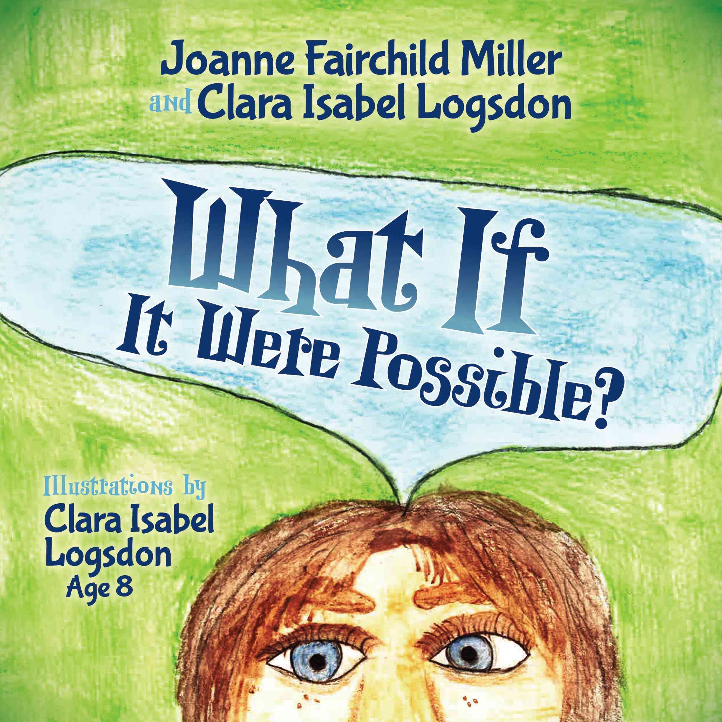 What If It Were Possible By Miller, Joanne 9781630476380 (Paperback)