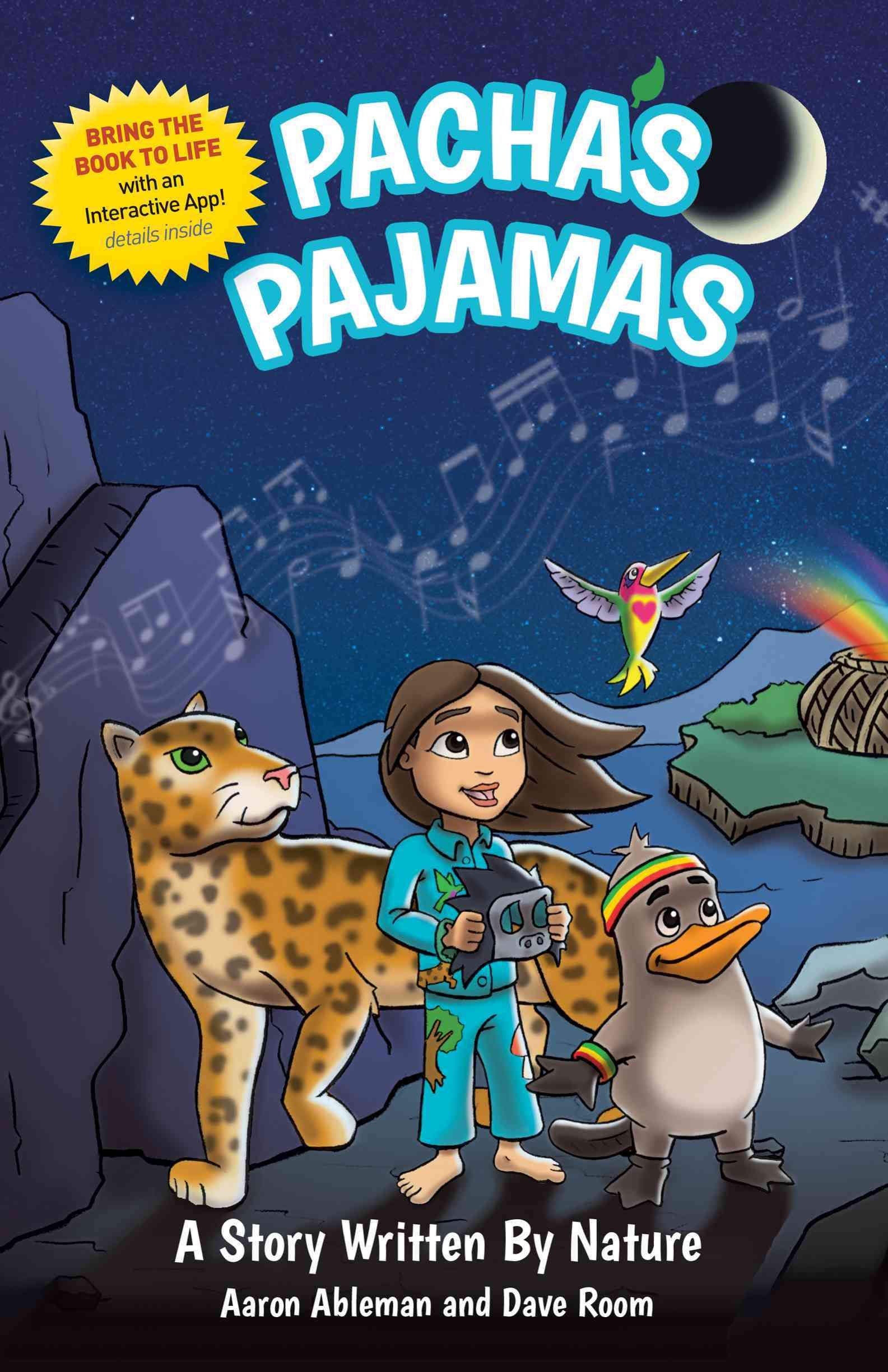 Pacha's Pajamas: A Story Written by Nature By Ableman, Aaron