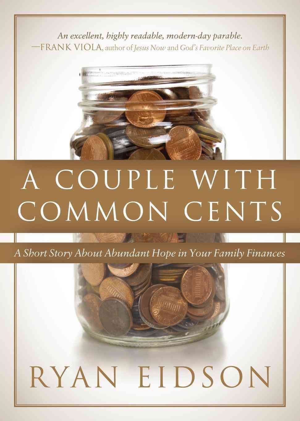 A Couple with Common Cents By Eidson, Ryan 9781630477127 (Paperback)