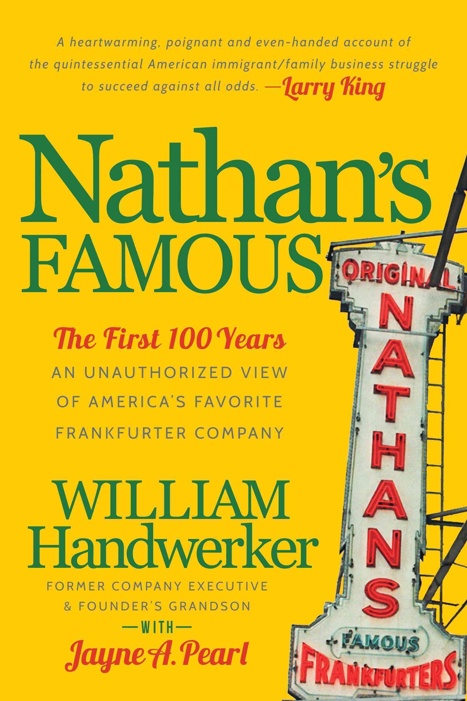 Nathan's Famous By William Handwerker 9781630479367 (Hardback)