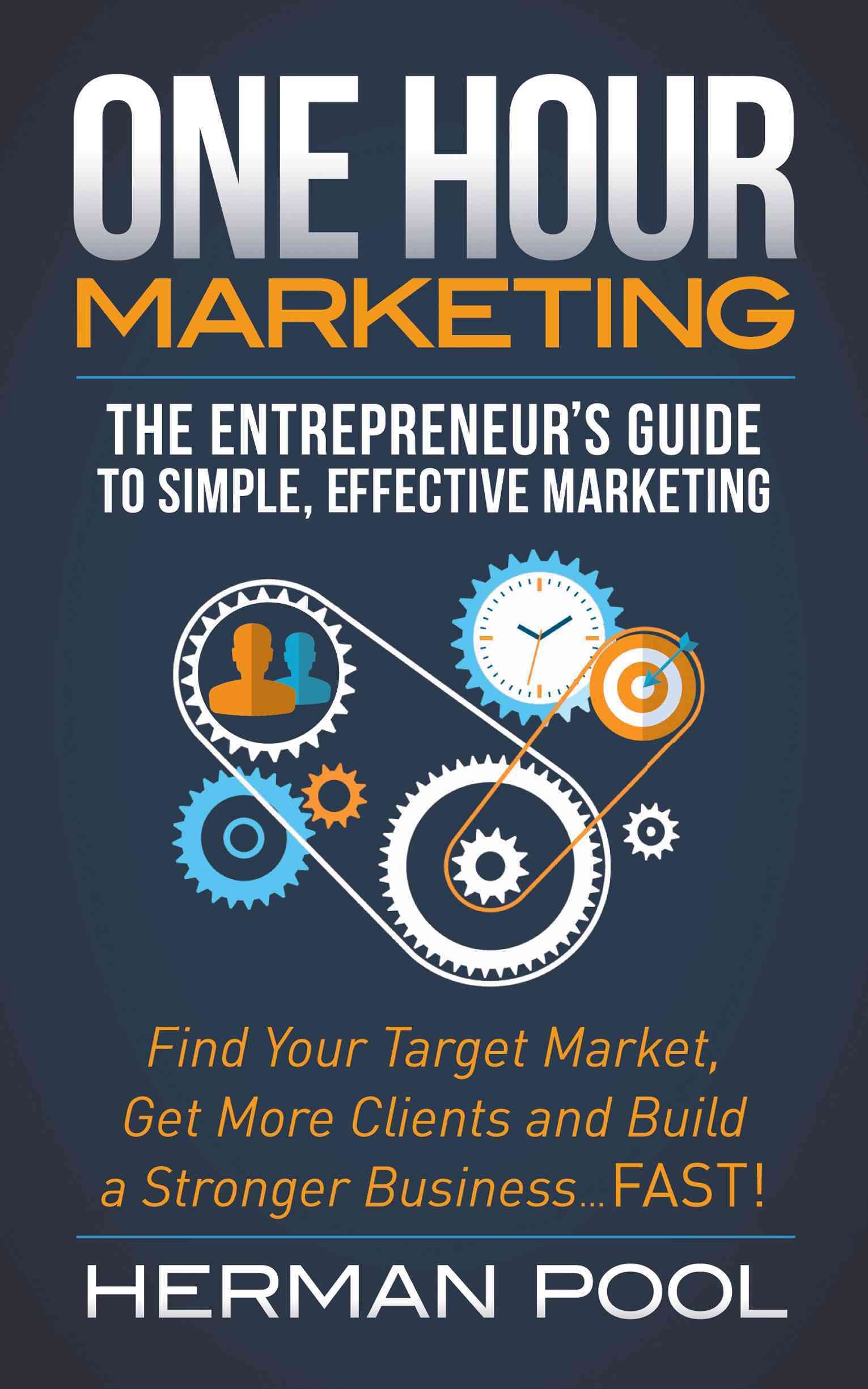 One Hour Marketing By Herman Pool 9781630479602 (Paperback)