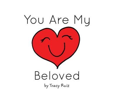 You Are My Beloved By Ruiz 9781630508968 (Hardback)