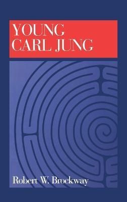 Young Carl Jung By Brockway, Robert 9781630510299 (Hardback)