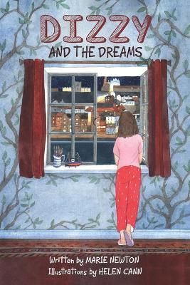 Dizzy and the Dreams By Newton 9781630517687 (Paperback)