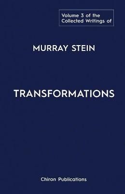 Collected Writings of Murray Stein By Murray Stein 9781630519414