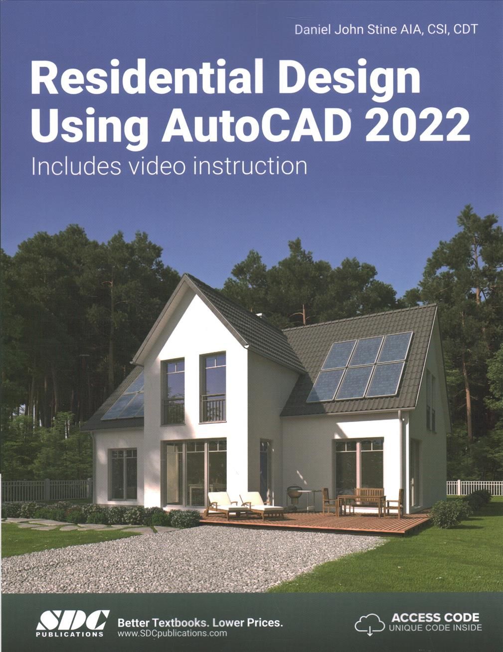 Residential Design Using AutoCAD 2022 By Daniel John Stine (Paperback)