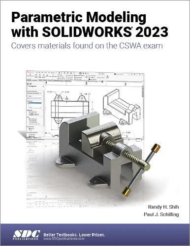 Parametric Modeling With SOLIDWORKS 2023 9781630575496 (Paperback)