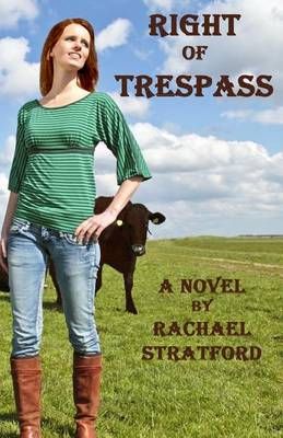Right of Trespass By Rachael Stratford 9781630663254 (Paperback)