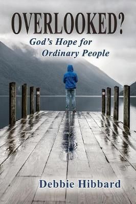 Overlooked? By Hibbard 9781630732769 (Paperback)