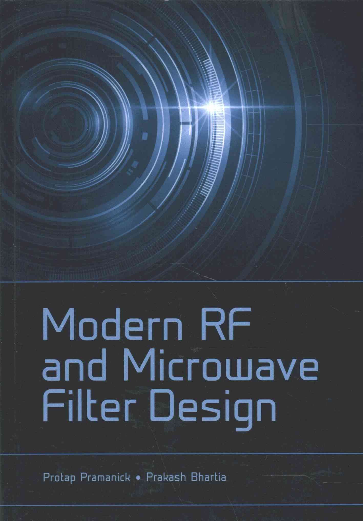 Modern RF and Microwave Filter Design By Protap Pramanick, P. Bhartia