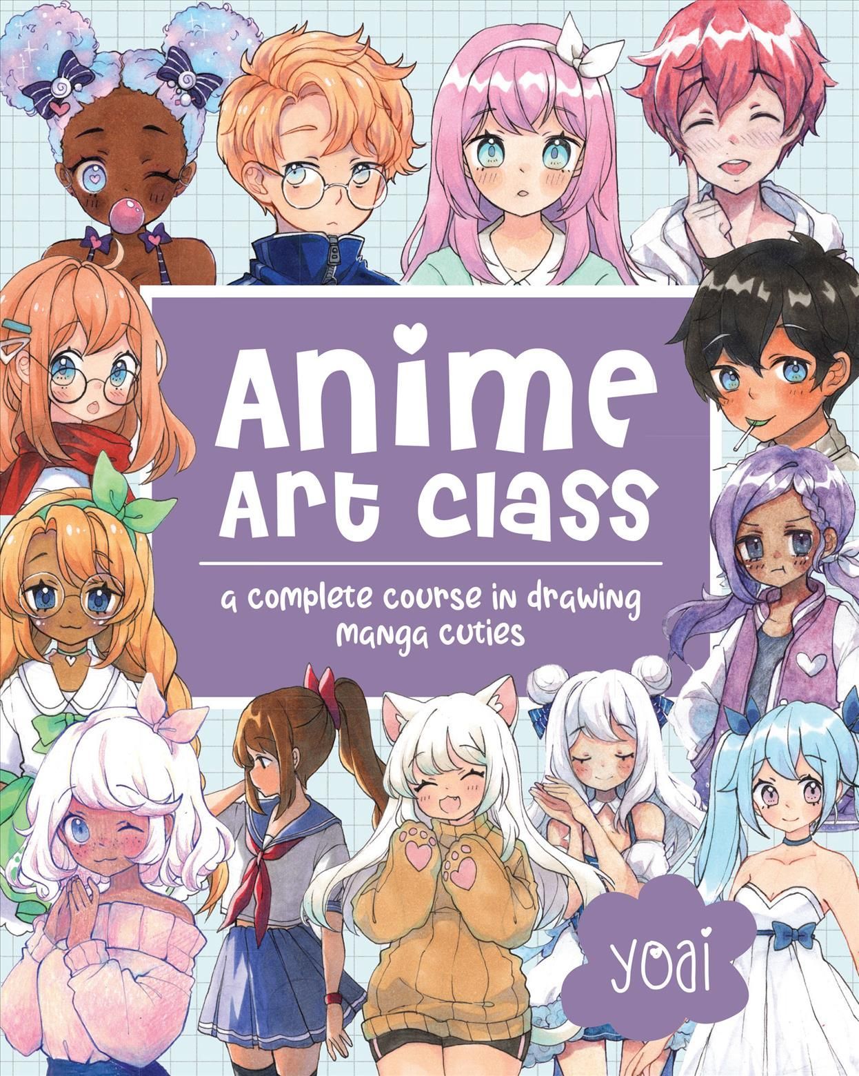 Anime Art Class By Yoai 9781631067648 (Paperback)