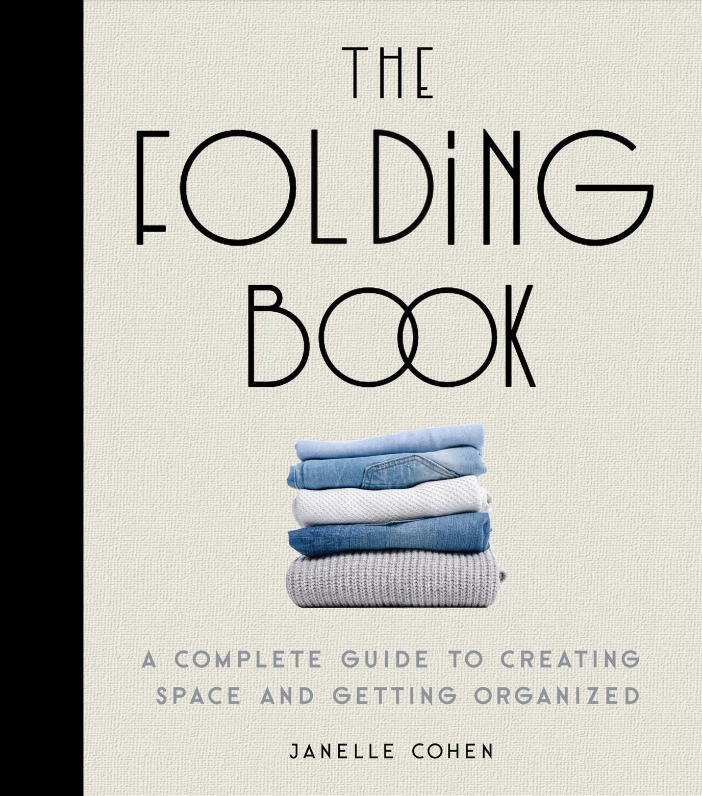 The Folding Book By Janelle Cohen 9781631068379 (Hardback)