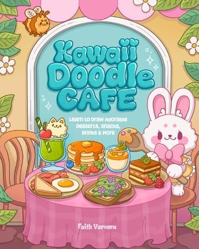 Kawaii Doodle Café By Faith Varvara 9781631069598 (Paperback)